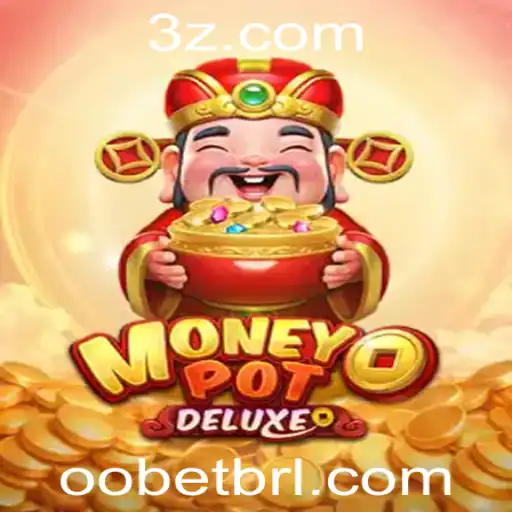Explorando o Fascinante Mundo de MoneyPotDELUXE e oobet